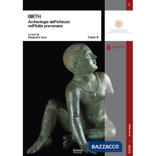 BIRTH Archeologia dell'infanzia nell'Italia preromana