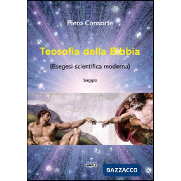 Teosofia della Bibbia (Esegesi scientifica moderna)