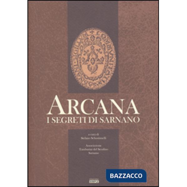 Arcana. I segreti di Sarnano