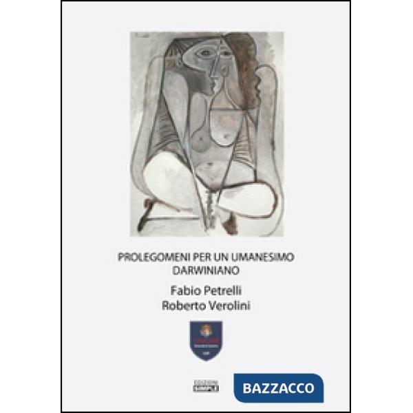 Prolegomeni per un umanesimo darwiniano