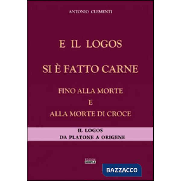 E il logos si è fatto carne fino alla morte e alla morte di croce. Il logos da P