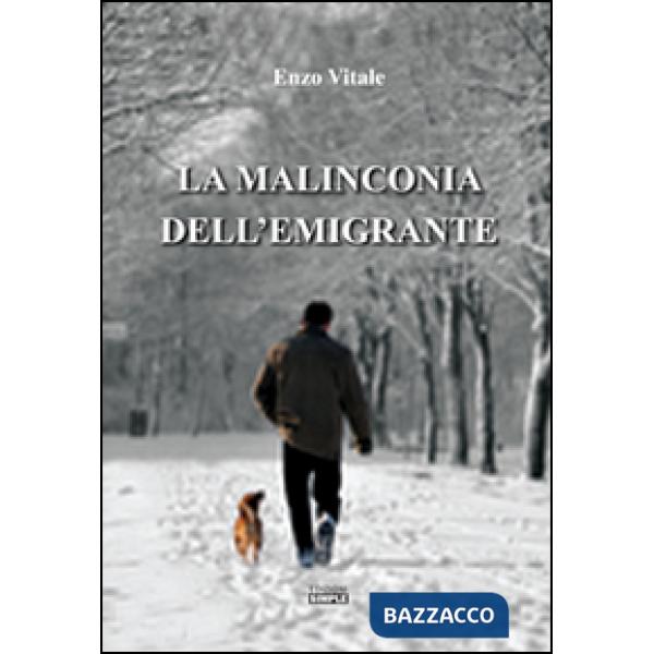 Malinconia dell'emigrante (La)