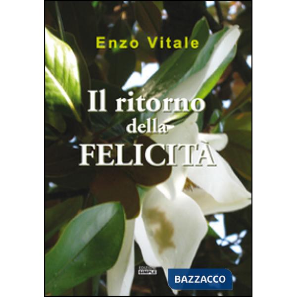 Ritorno della felicità (Il)