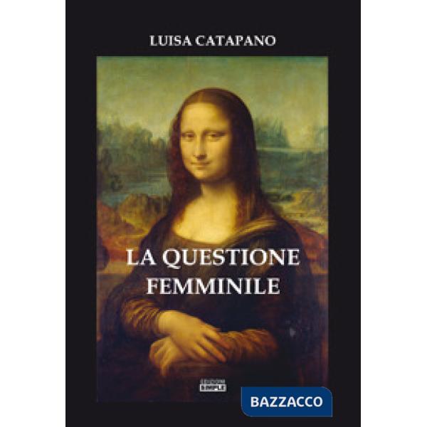 Questione femminile (La)
