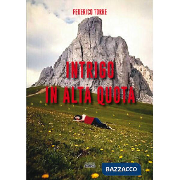 Intrigo in alta quota