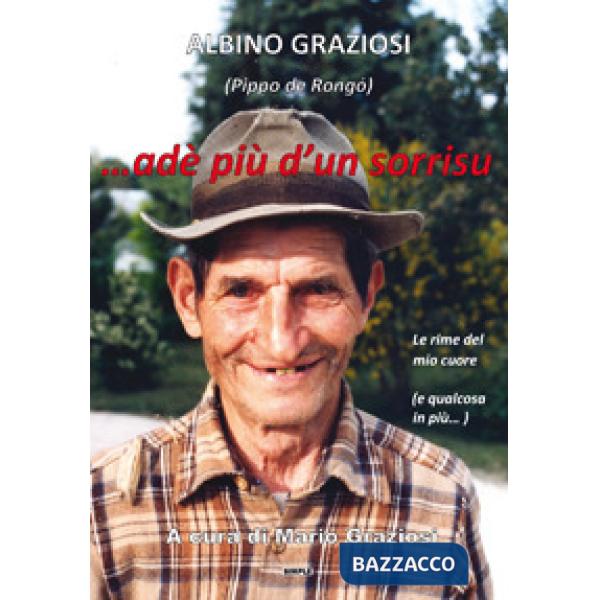 ... adè più d'un sorrisu. Le rime del mio cuore (e qualcosa in più...)