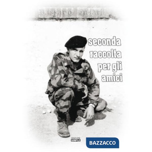 Seconda raccolta per gli amici