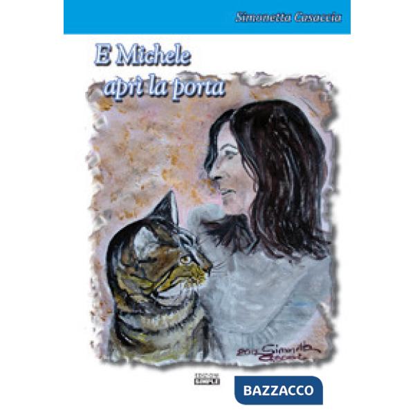E Michele aprì la porta