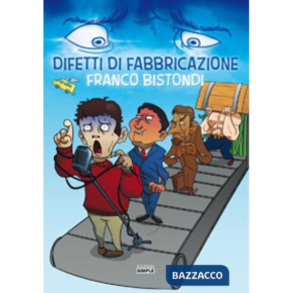 Difetti di fabbricazione