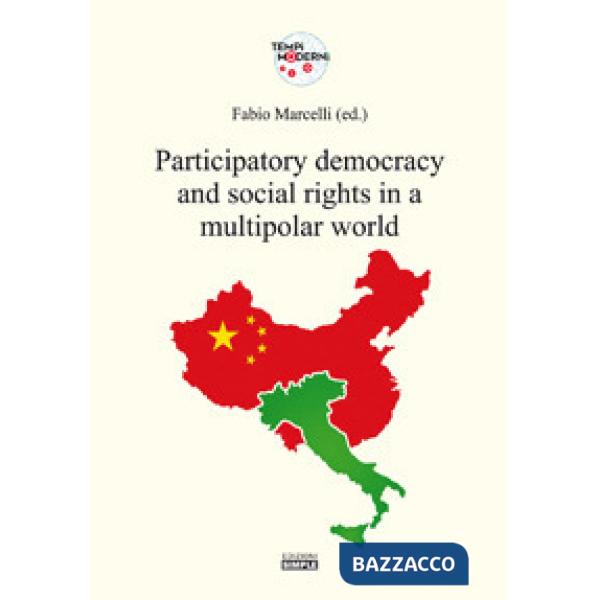 Participatory democracy and social rights in a multipolar world