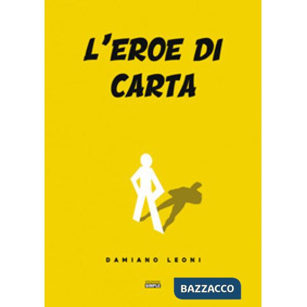 Eroe di carta (L')