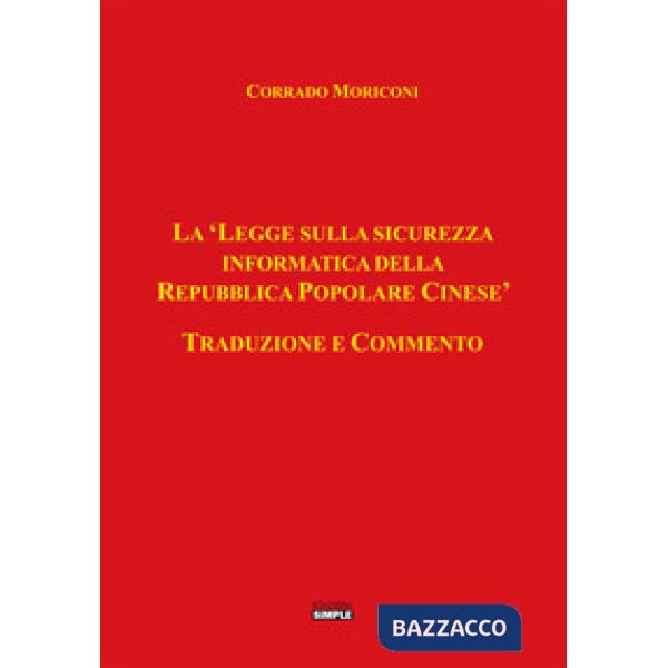 «legge sulla sicurezza informatica della Repubblica Popolare Cinese» (La)