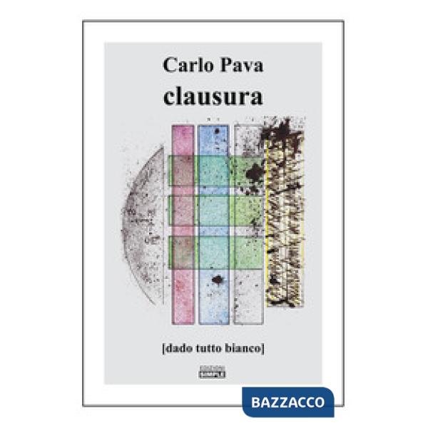 Clausura (dado tutto bianco)