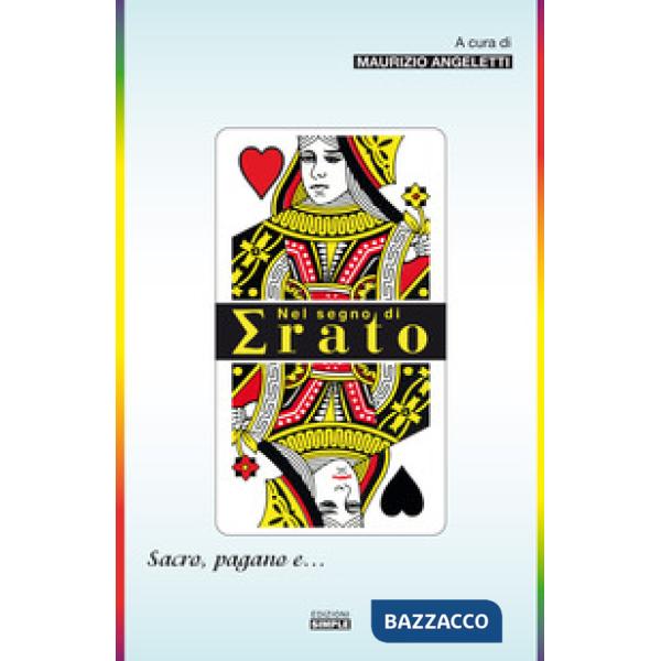 Nel segno di Erato. Sacro, pagano e...