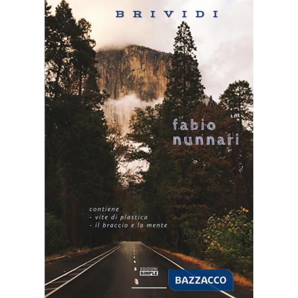 Brividi: Vite di plastica-Il braccio e la mente