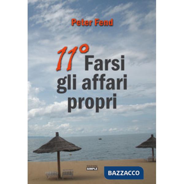 11° farsi gli affari propri