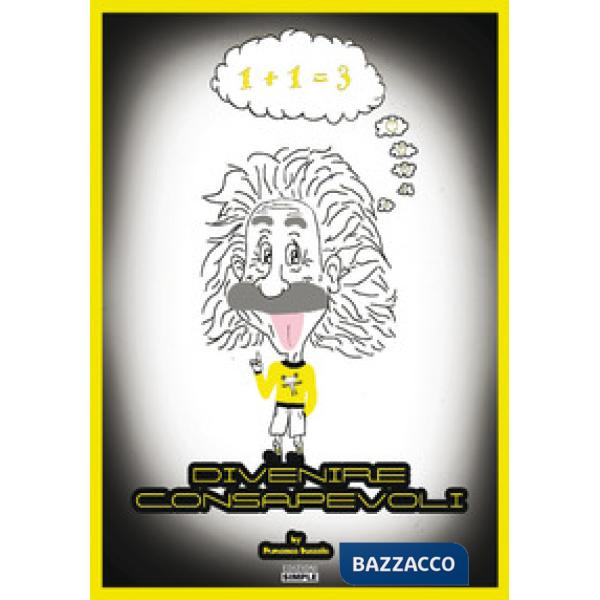 Divenire consapevoli