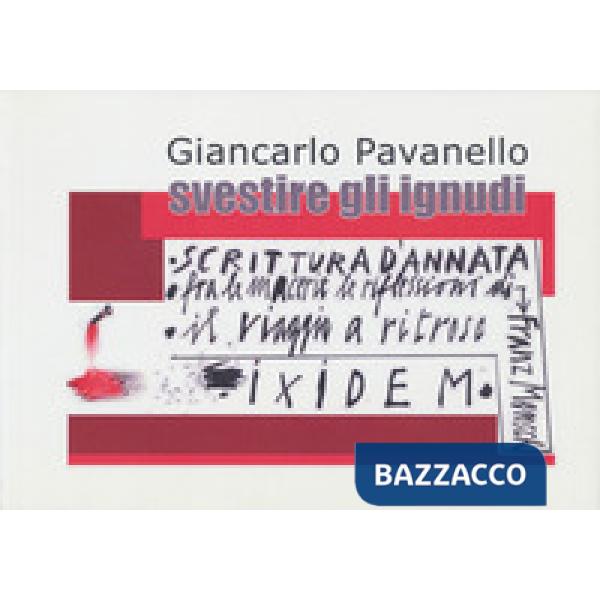 Svestire gli ignudi: Scrittura d'annata, Fra le macerie le riflessioni di Franz Mensch, Il viaggio a ritroso di Franz Mensch