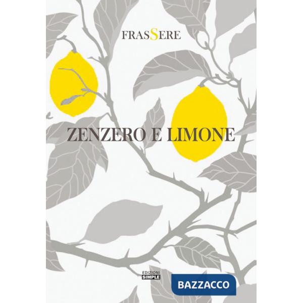 Zenzero e limone