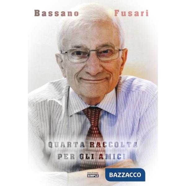 Quarta raccolta per gli amici