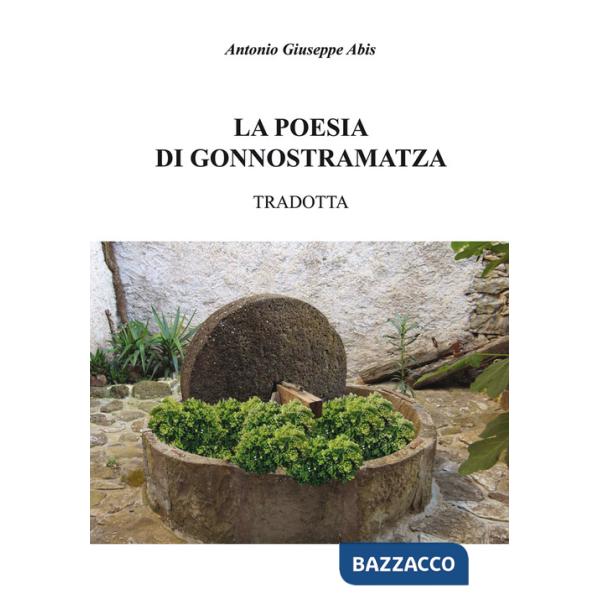 Poesia di Gonnostramatza tradotta (La)