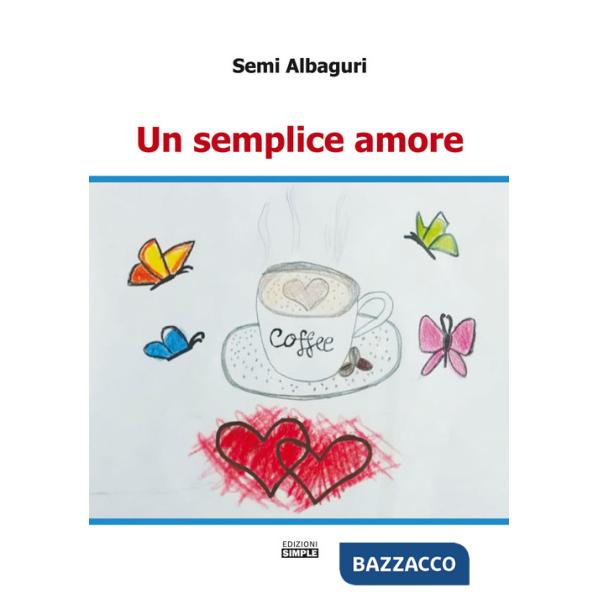 Semplice amore (Un)