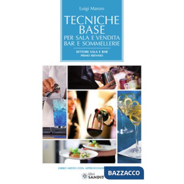 TECNICHE BASE PER SALA E VENDITA BAR E SOMMELLERIE