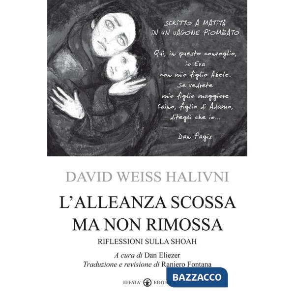 Alleanza scossa ma non rimossa. Riflessioni sulla Shoah (L')