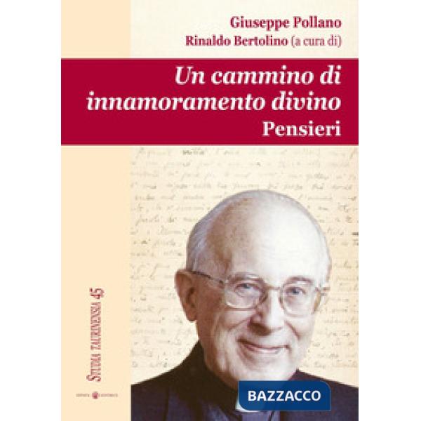 Cammino di innamoramento divino. Pensieri (Un)