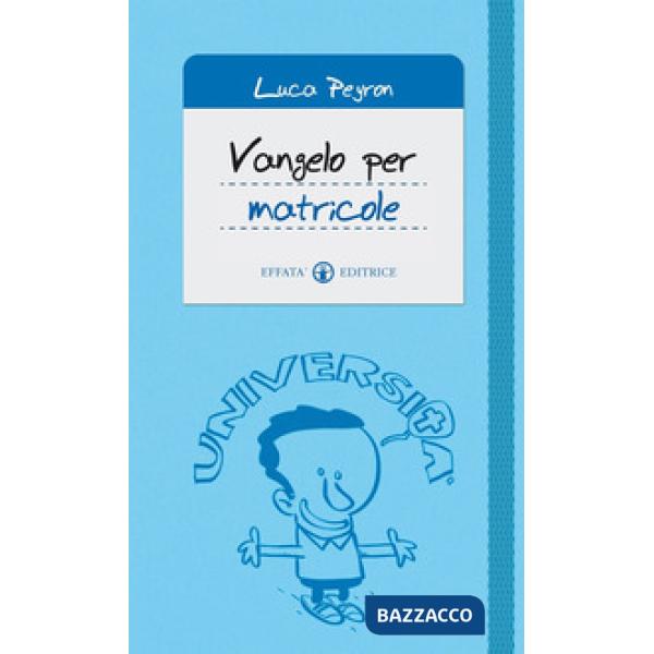 Vangelo per matricole