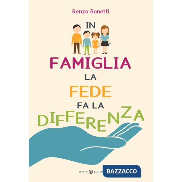 In famiglia la fede fa la differenza