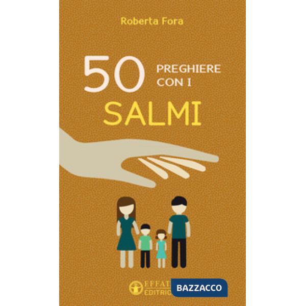 50 preghiere con i salmi