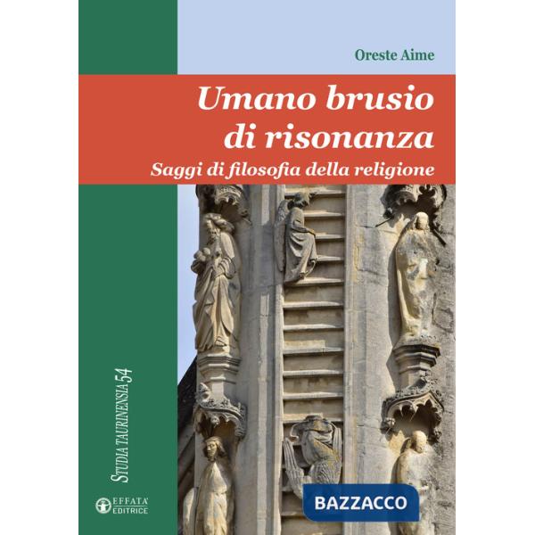 Umano brusio di risonanza. Saggi di filosofia della religione