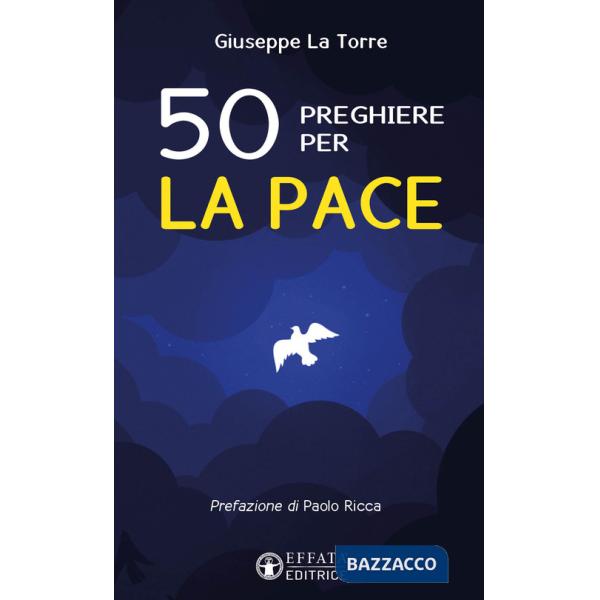 50 preghiere per la pace