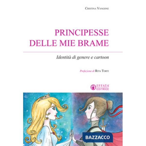 Principesse delle mie brame. Identità di genere e cartoon