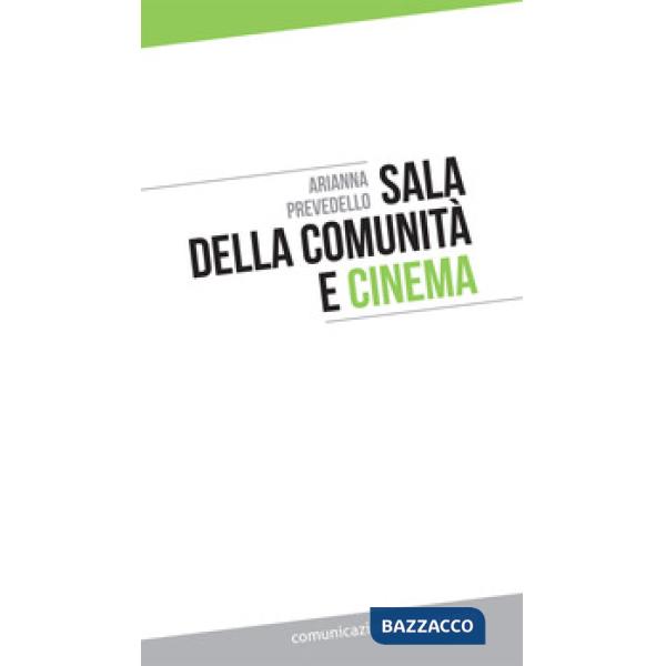 Sala della comunità e cinema