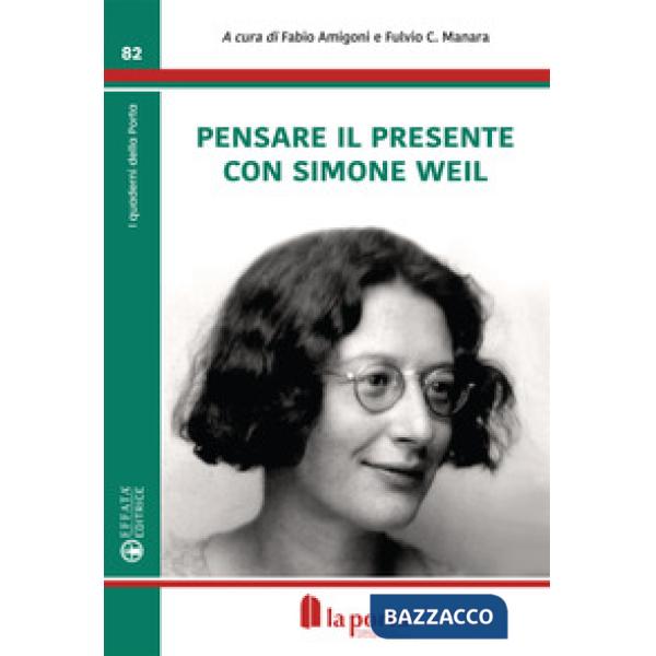 Pensare con il presente con Simone Weil