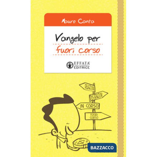 Vangelo per fuori corso
