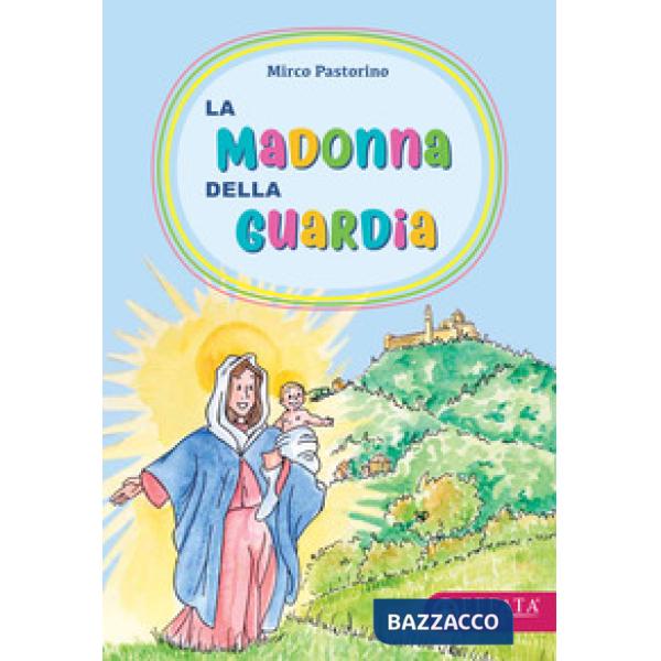 Madonna della Guardia (La)