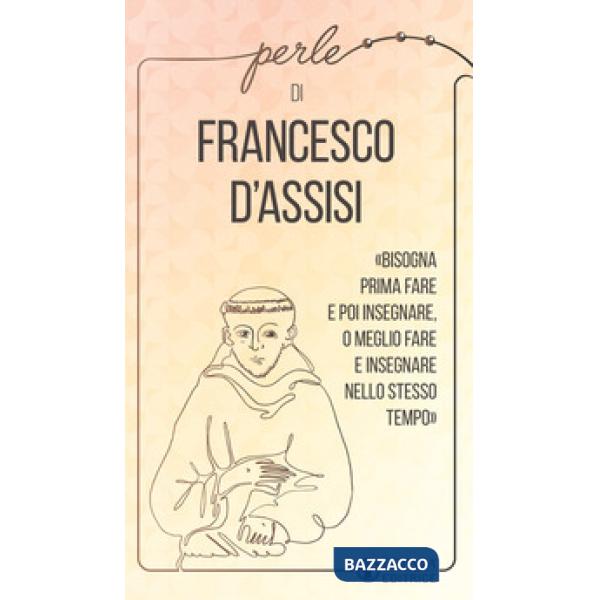 Perle di Francesco d'Assisi