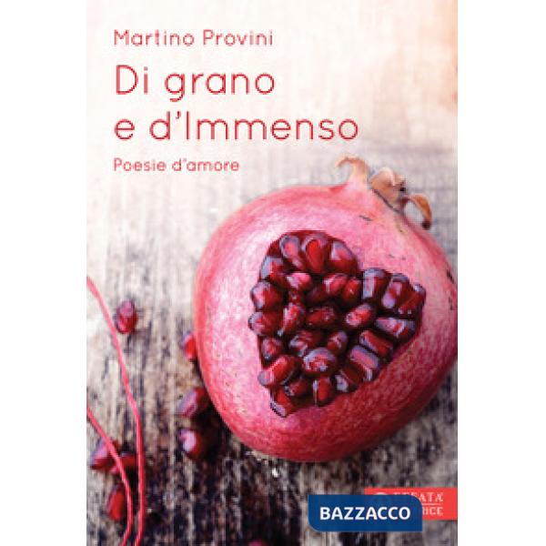 Di grano e d'immenso