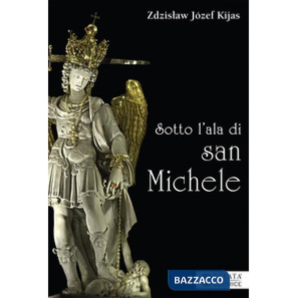 Sotto l'ala di san Michele