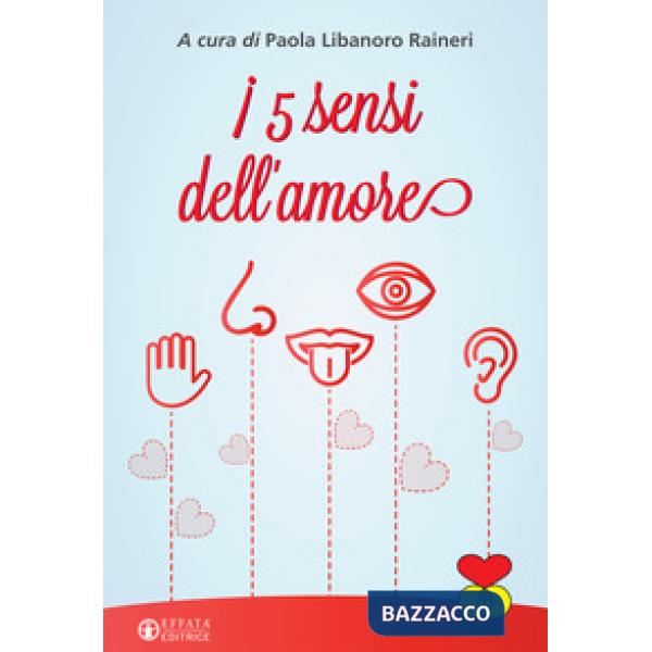5 sensi dell'amore (I)