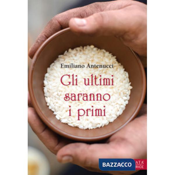 Ultimi saranno i primi (Gli)