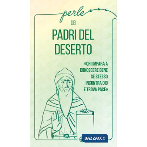 Perle dei Padri del deserto