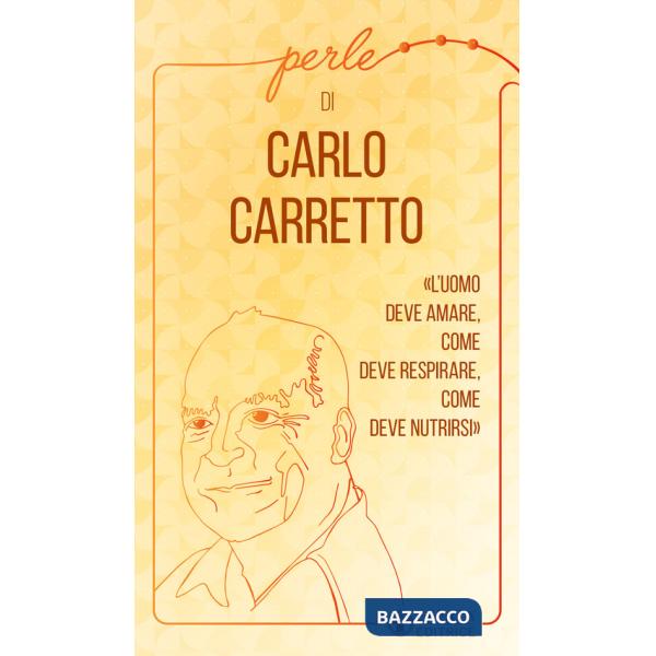 Perle di Carlo Carretto