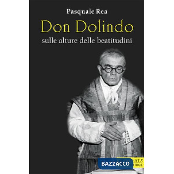 Don Dolindo sulle alture delle beatitudini