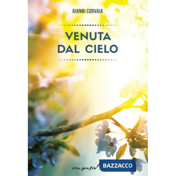 Venuta dal cielo