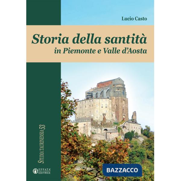 Storia della santità in Piemonte e Valle d'Aosta