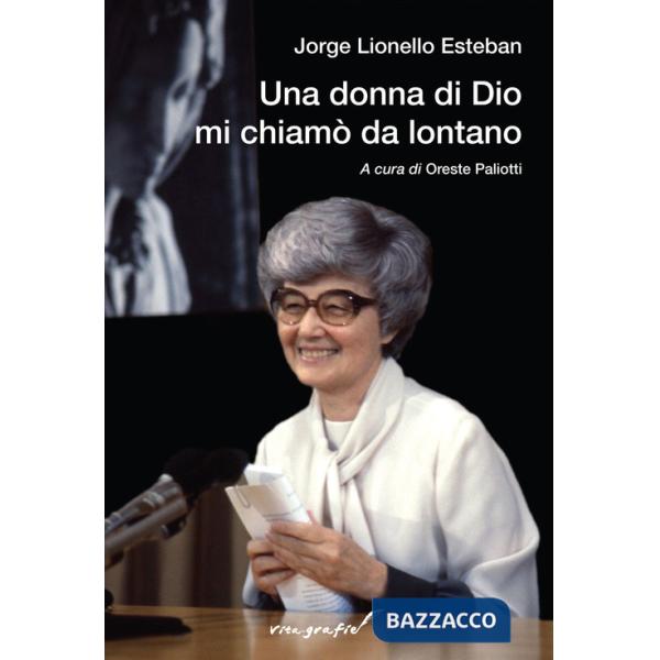 Donna di Dio mi chiamò da lontano (Una)